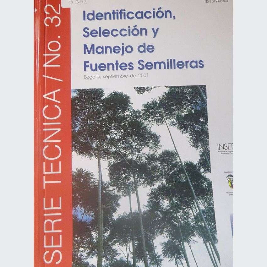 Identificación,selección Y Manejo De Fuentes Semilleras - Imagen 2