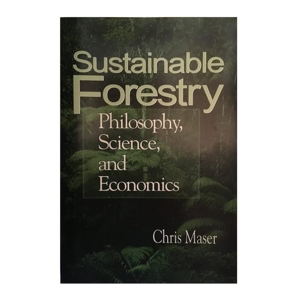 Libro: Sustainable Forestry, Chris Maser - Imagen 2